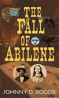 Cover image for The Fall of Abilene: A Circle V Western