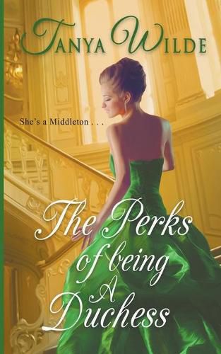 Cover image for The Perks of Being a Duchess