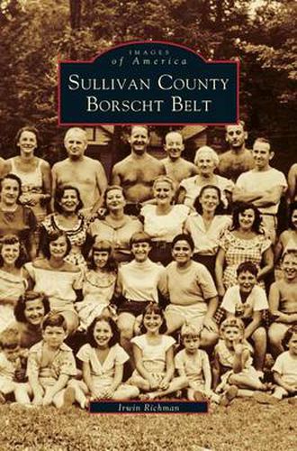 Cover image for Sullivan County Borscht Belt