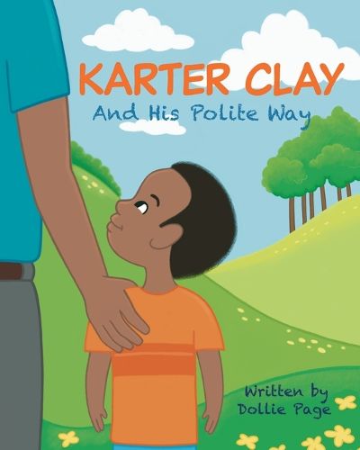 Cover image for Karter Clay and His Polite Way