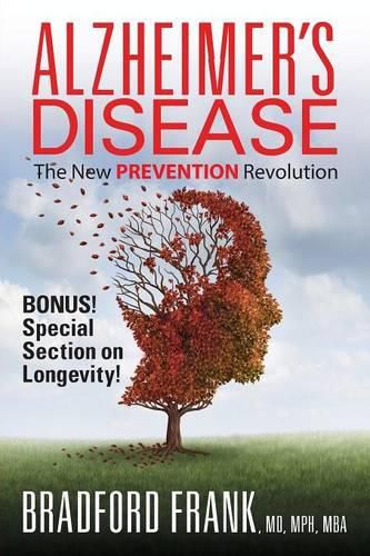 Cover image for Alzheimer's Disease: The New Prevention Revolution