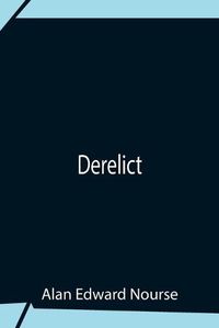 Cover image for Derelict