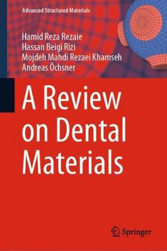Cover image for A Review on Dental Materials