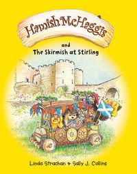 Cover image for Hamish McHaggis: The Skirmish at Stirling