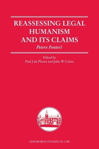 Cover image for Reassessing Legal Humanism and its Claims