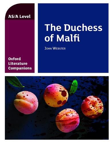 Cover image for Oxford Literature Companions: The Duchess of Malfi