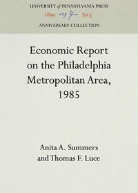 Cover image for Economic Report on the Philadelphia Metropolitan Area, 1985