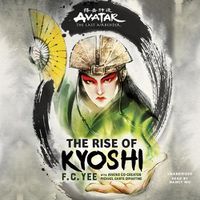 Cover image for Avatar: The Last Airbender: The Rise of Kyoshi