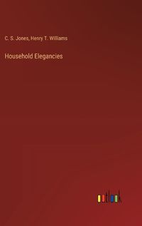 Cover image for Household Elegancies