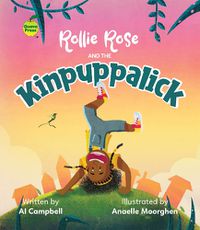 Cover image for Rollie Rose and the Kinpuppalick