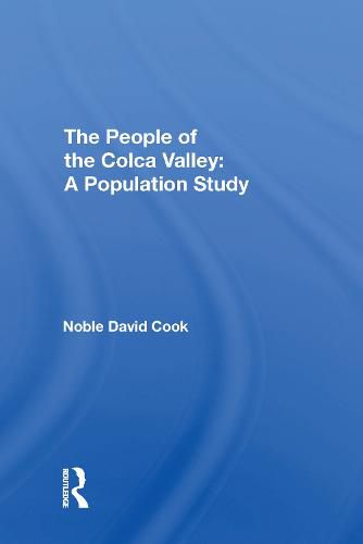 The People of the Colca Valley: A Population Study: A Population Study