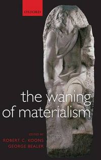 Cover image for The Waning of Materialism