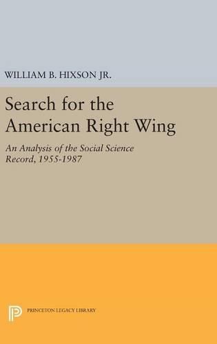 Cover image for Search for the American Right Wing: An Analysis of the Social Science Record, 1955-1987