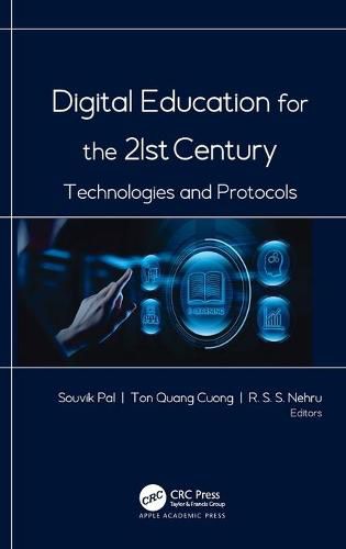 Cover image for Digital Education for the 21st Century: Technologies and Protocols