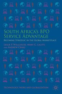 Cover image for South Africa's BPO Service Advantage: Becoming Strategic in the Global Marketplace