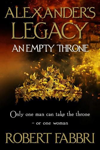 Cover image for An Empty Throne: 'Hugely enjoyable' Conn Iggulden