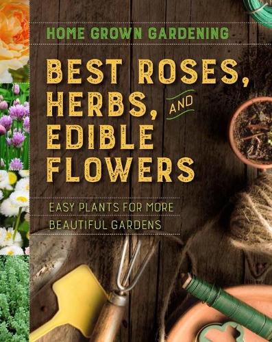 Cover image for Best Roses, Herbs, And Edible Flowers