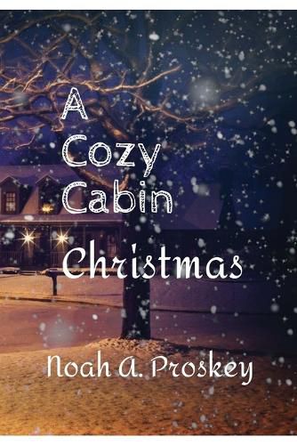 Cover image for A Cozy Cabin Christmas