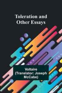 Cover image for Toleration and other essays