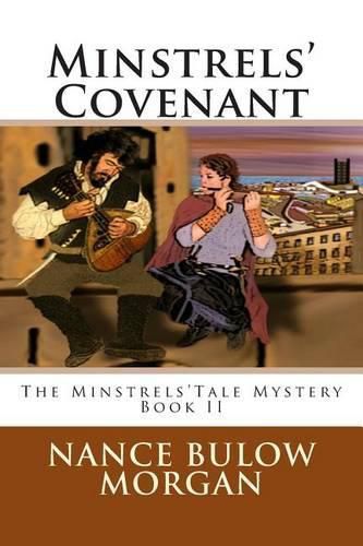 Cover image for Minstrels' Covenant: A Minstrel Tale Mystery