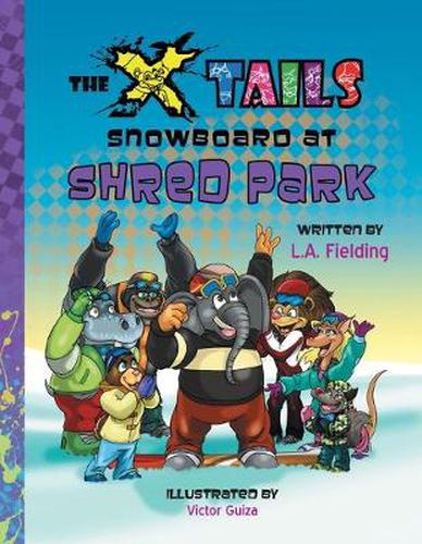 Cover image for The X-tails Snowboard at Shred Park