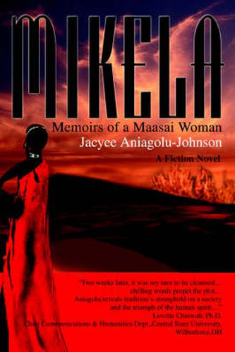 Cover image for Mikela: Memoirs of a Maasai Woman