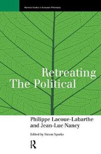 Cover image for Retreating the Political