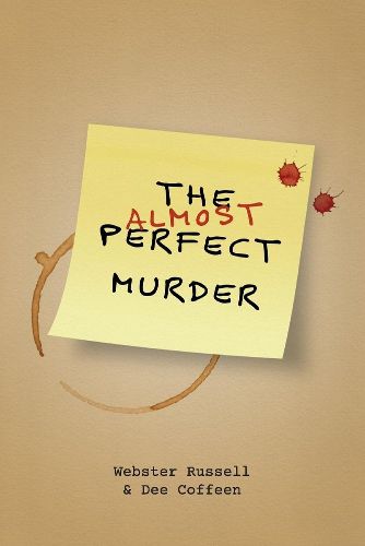 The Almost Perfect Murder