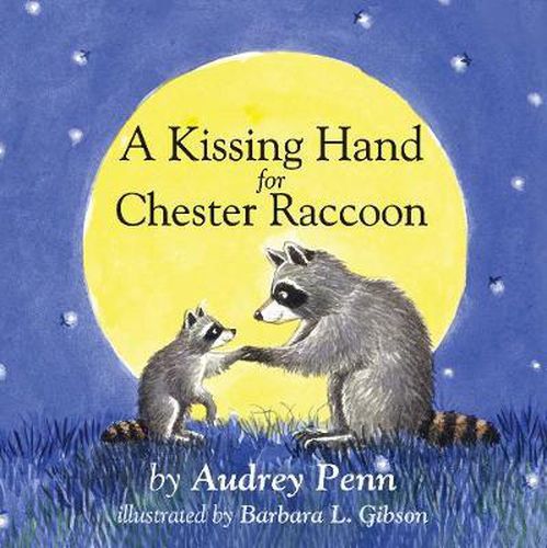 Cover image for A Kissing Hand for Chester Raccoon