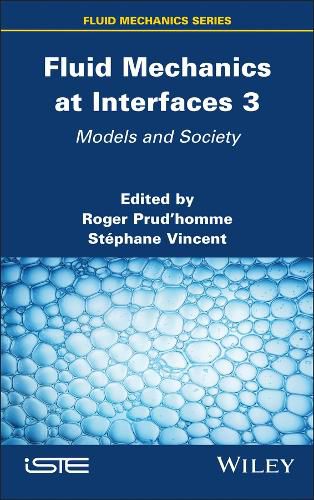 Cover image for Fluid Mechanics at Interfaces 3