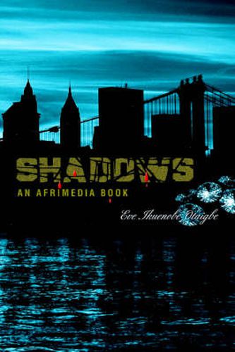 Cover image for Shadows.: An Afrimedia Publication