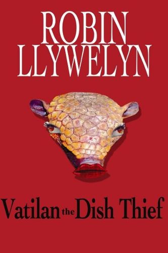 Cover image for Vatilan the Dish Thief