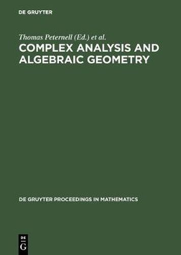 Complex Analysis and Algebraic Geometry: A Volume in Memory of Michael Schneider