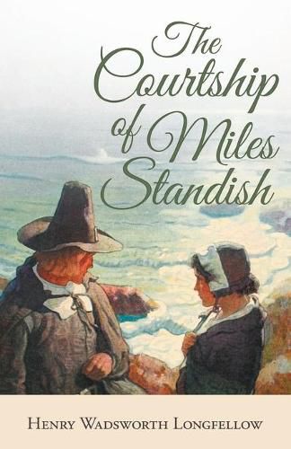 Cover image for The Courtship of Miles Standish