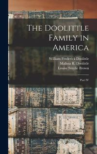 Cover image for The Doolittle Family in America; Part IV