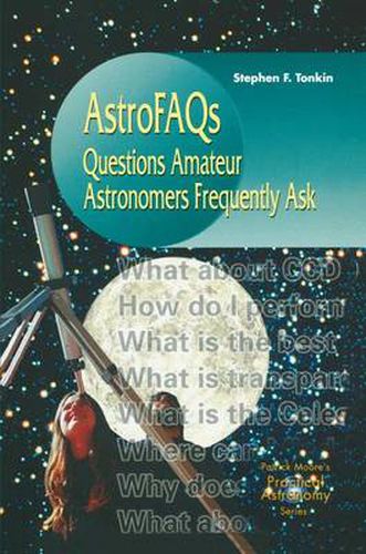 Cover image for AstroFAQs: Questions Amateur Astronomers Frequently Ask