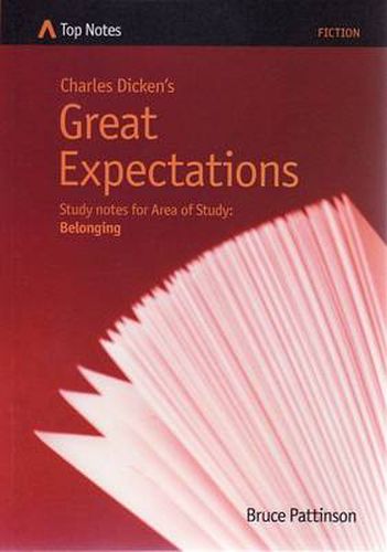 Great Expectations: HSC Study Notes for Area of Study: Belonging