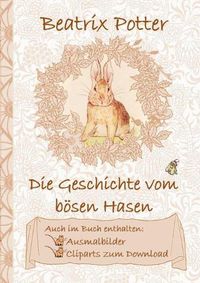 Cover image for Die Geschichte vom boesen Hasen (inklusive Ausmalbilder und Cliparts zum Download)