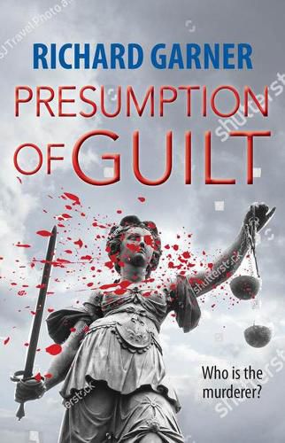 Cover image for Presumption of Guilt: Who is the Murderer?