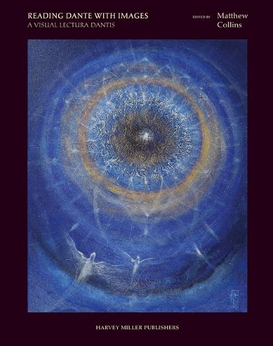 Cover image for Reading Dante with Images: A Visual Lectura Dantis