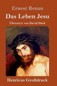 Cover image for Das Leben Jesu (Grossdruck)