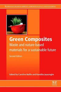 Cover image for Green Composites: Waste and Nature-based Materials for a Sustainable Future