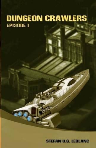 Cover image for Dungeon Crawlers: Episode 1