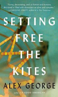 Cover image for Setting Free the Kites