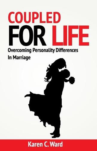 Cover image for Coupled For Life: Overcoming Personality Differences in Marriage