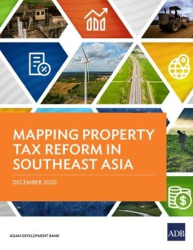 Cover image for Mapping Property Tax Reform in Southeast Asia