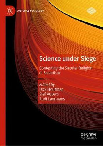 Cover image for Science under Siege: Contesting the Secular Religion of Scientism