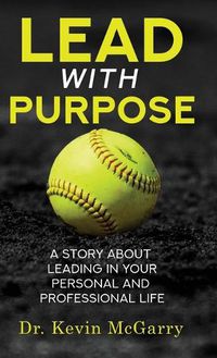 Cover image for Lead with Purpose