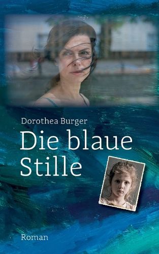 Cover image for Die blaue Stille