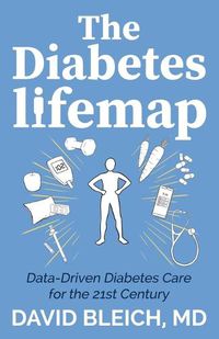 Cover image for The Diabetes LIFEMAP: Data Driven Diabetes Care for the 21st Century